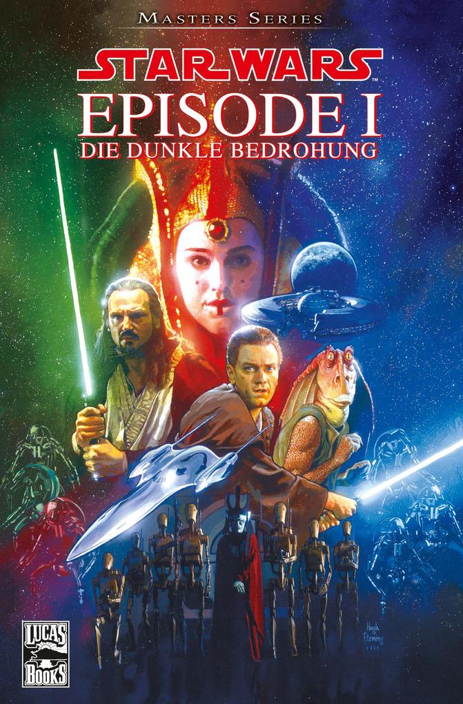Star Wars Masters Band 1 - Episode I - Die dunkle Bedrohung - Henry Gilroy