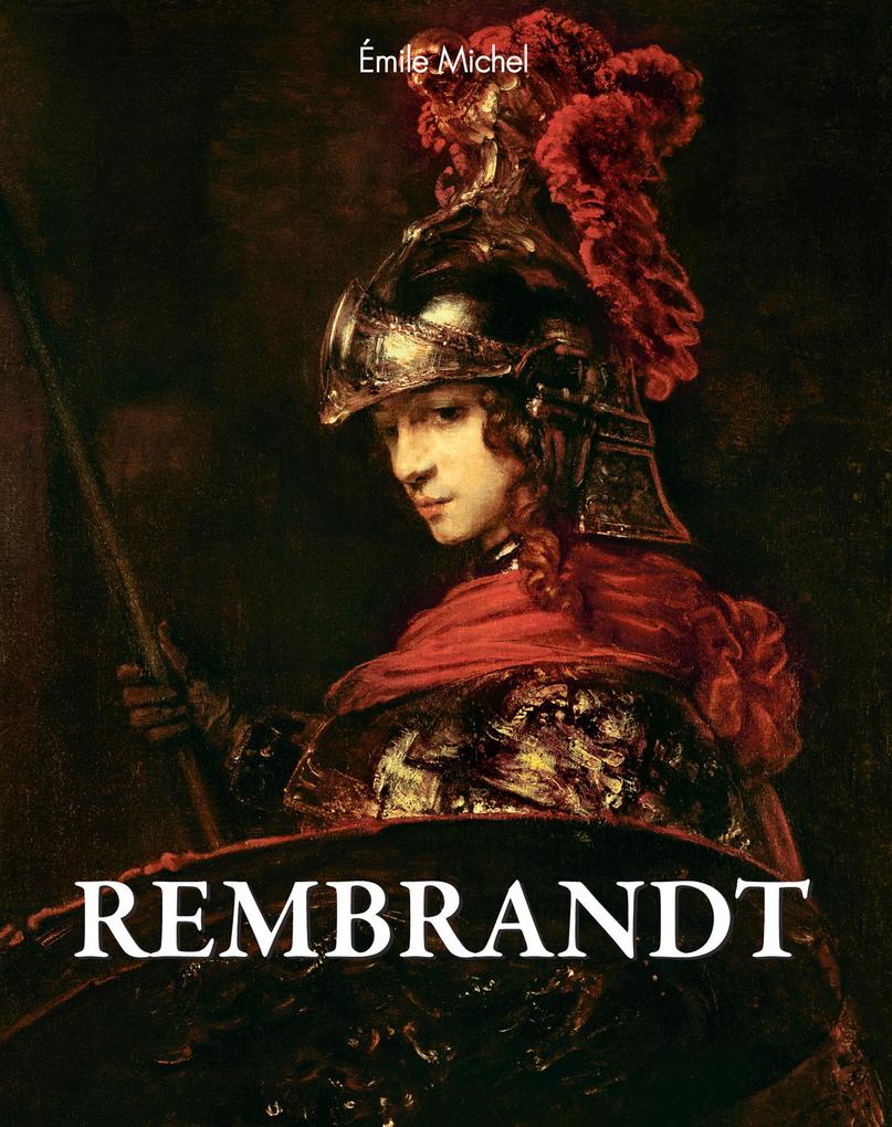 Rembrandt - Émile Michel