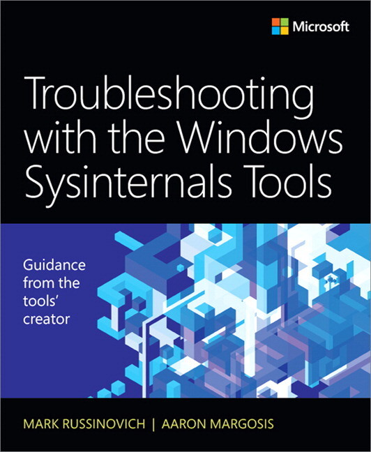 Troubleshooting with the Windows Sysinternals Tools - Mark E. Russinovich/ Aaron Margosis