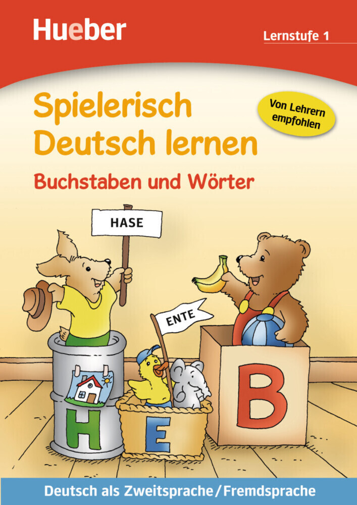 Spielerisch Deutsch lernen Buchstaben und Wörter. Lernstufe 1 - Frank Becker/ Stefan Lohr/ Franz Becker