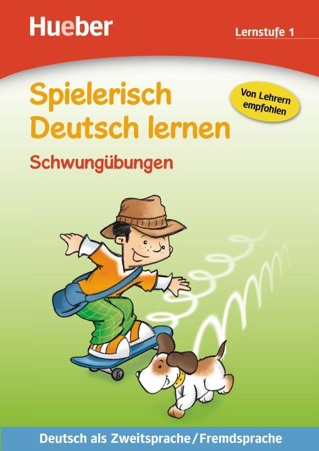 Spielerisch Deutsch lernen Schwungübungen. Lernstufe 1 - Marian Ardemani/ Ulrich Schneider-Struben