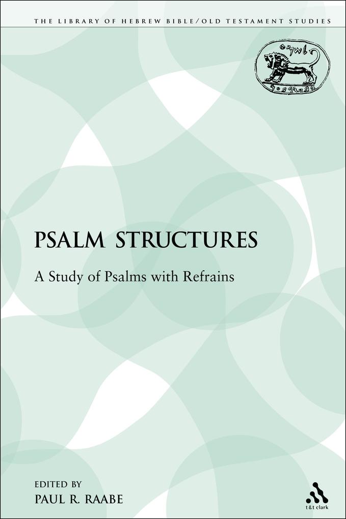 Psalm Structures - Paul R. Raabe