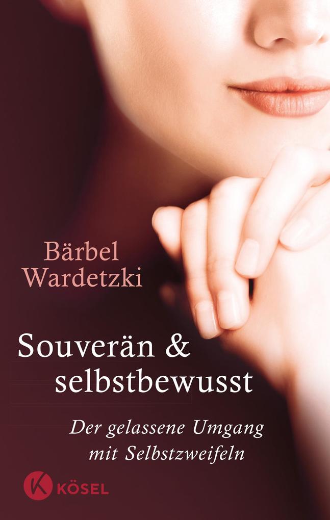 Kösel-Verlag Souverän Und Selbstbewusst - Bild 5