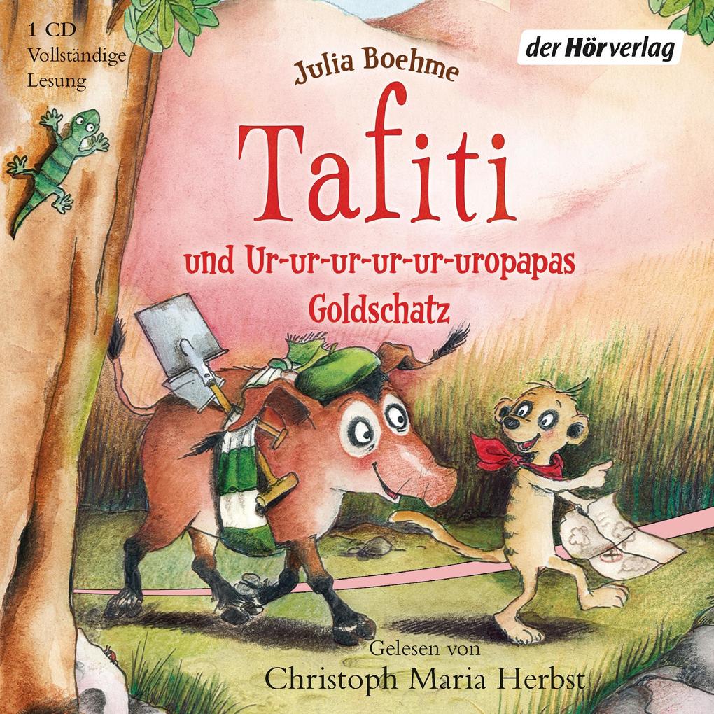 Tafiti 04 und Ur-ur-ur-ur-ur-uropapas Goldschatz - Julia Boehme
