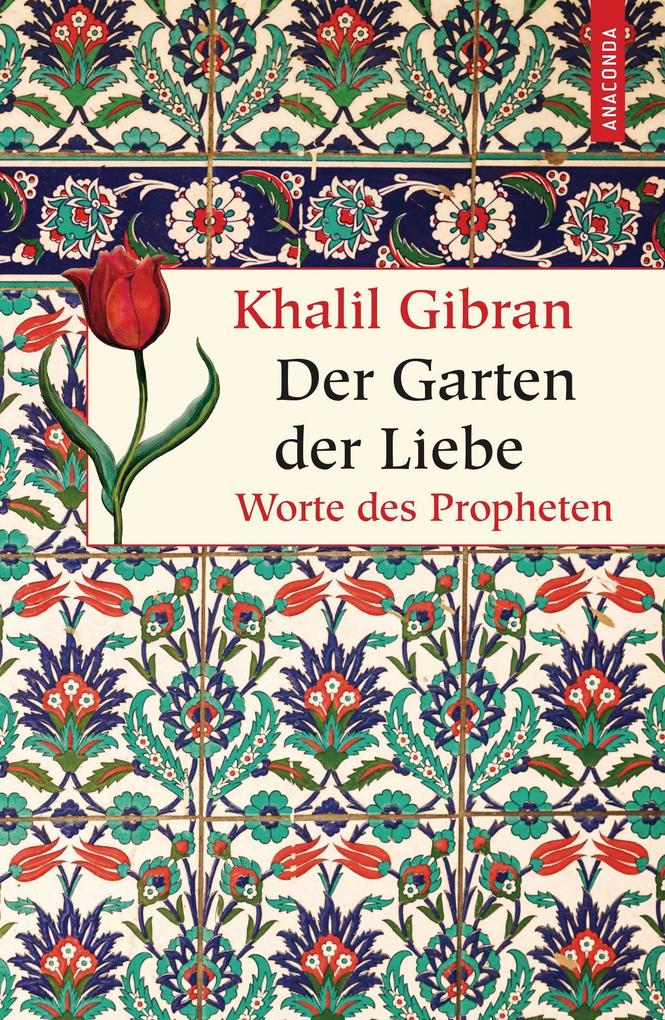 Khalil Gibran: Der Garten der Liebe. Worte des Philosophen - gebunden - Bild 3