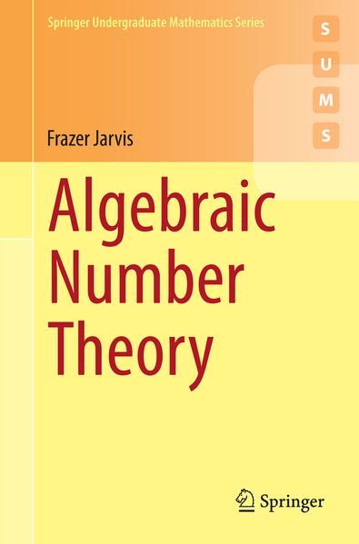 Springer International Publishing Algebraic Number Theory Frazer Jarvis - Bild 4