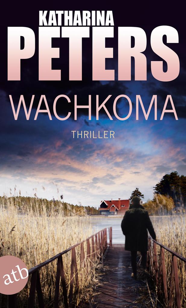 Katharina Peters: Wachkoma - Taschenbuch - Bild 3