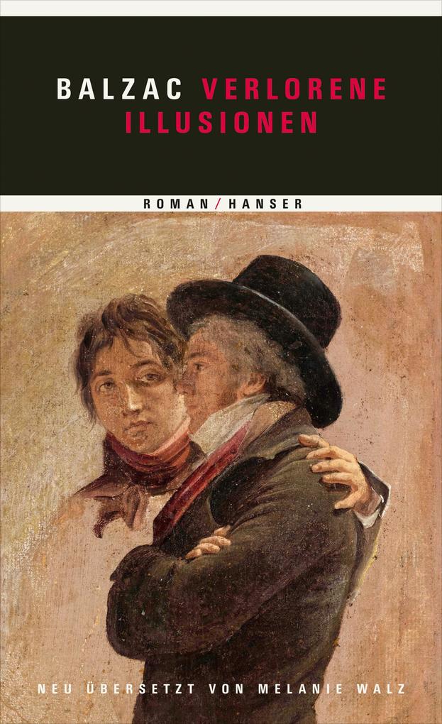 Hanser Verlorene Illusionen, Belletristik Von Honoré De Balzac, Melanie Walz - Bild 5