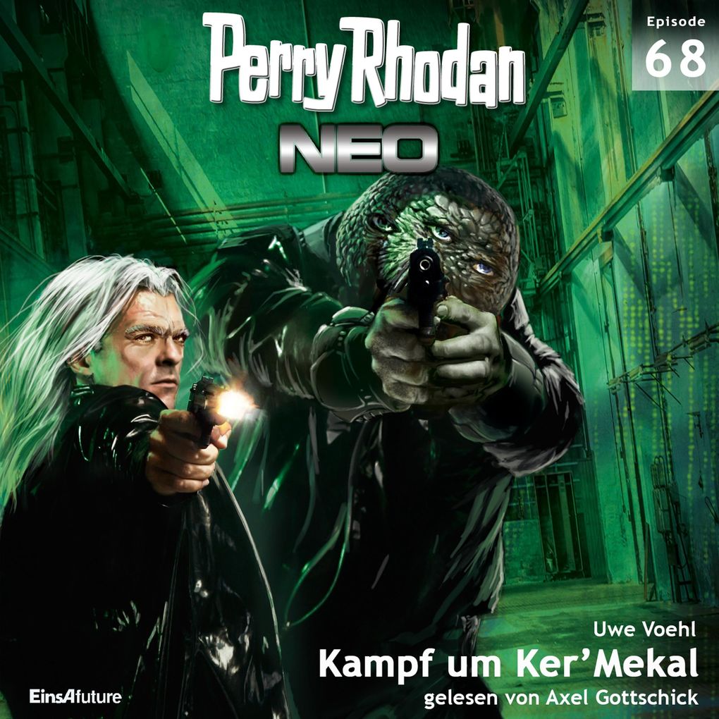 Perry Rhodan Neo 68: Kampf um Ker'Mekal - Uwe Voehl