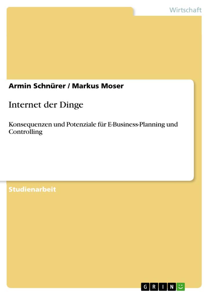 Internet der Dinge - Armin Schnürer/ Markus Moser
