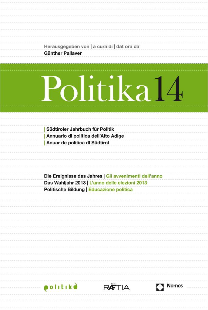 Politika 14 - Elisabeth Alber/ Thomas Benedikter/ Andrea Felis/ Harald Prosch/ Joachim Gatterer
