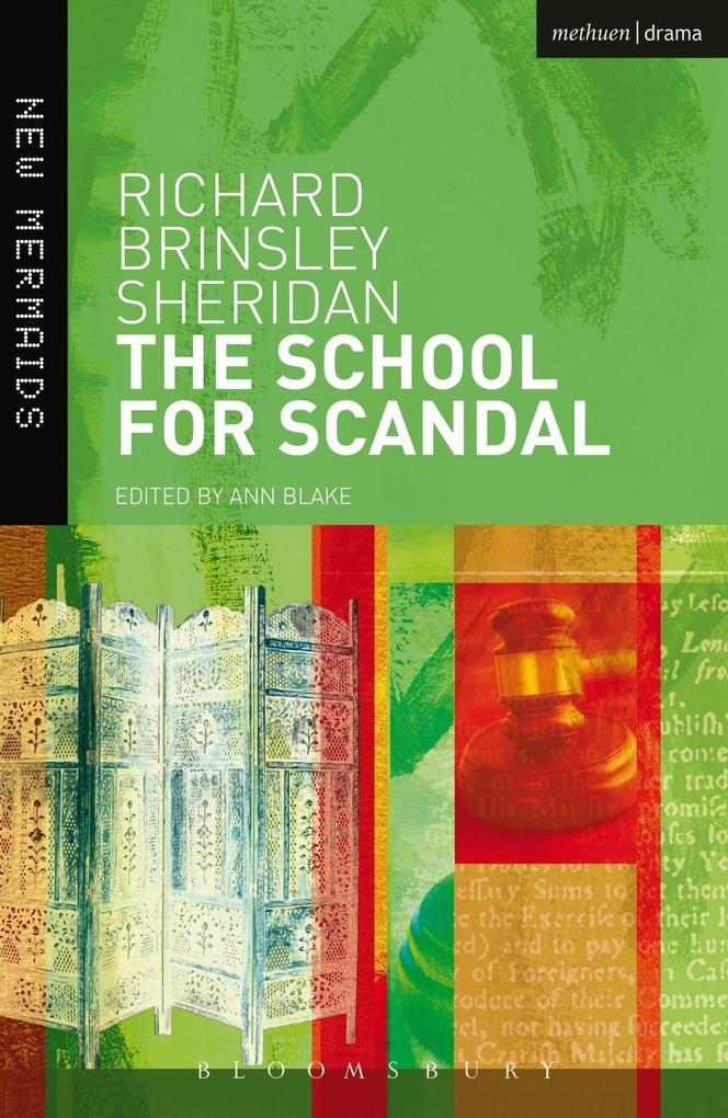The School for Scandal - Richard Brinsley Sheridan