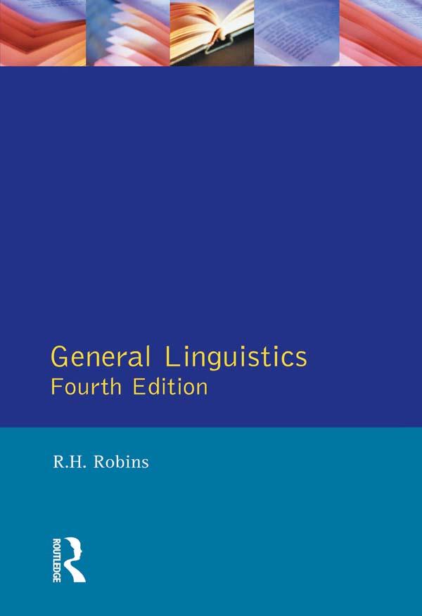 General Linguistics - R. H. Robins