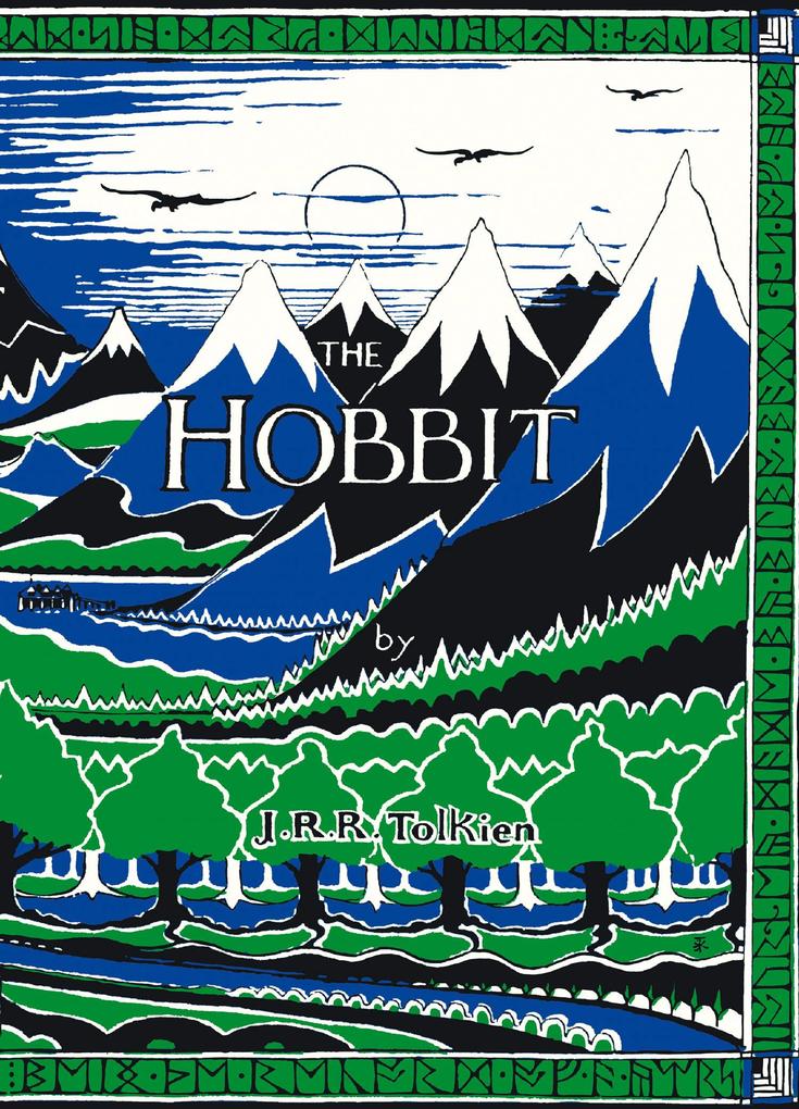 The Hobbit Facsimile First Edition - John Ronald Reuel Tolkien/ John R. R. Tolkien