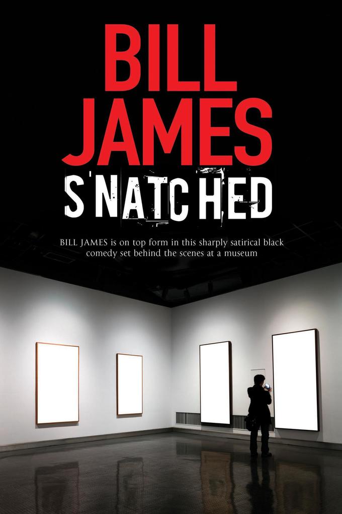 Snatched - Bill James