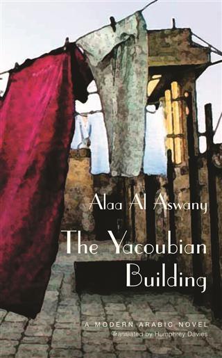 Yacoubian Building - Alaa Al Aswany