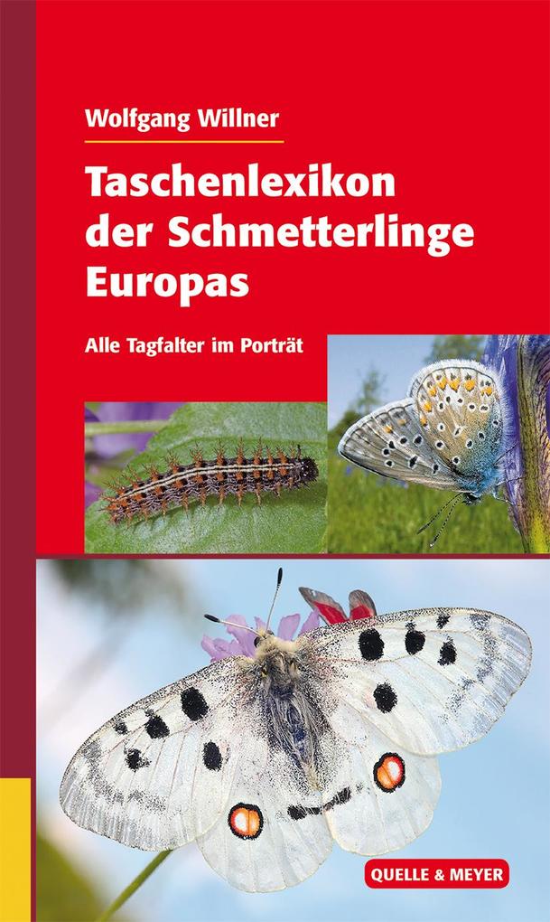 Quelle + Meyer Taschenlexikon Der Schmetterlinge Europas - Bild 5