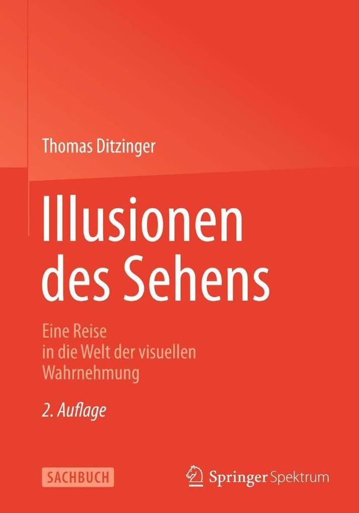 Illusionen des Sehens - Thomas Ditzinger