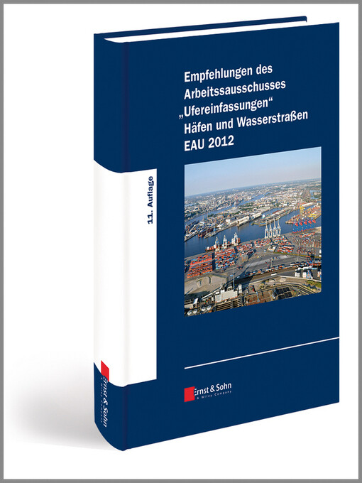 Empfehlungen des Arbeitsaussschusses Ufereinfassungen als eBook von - Ernst & Sohn