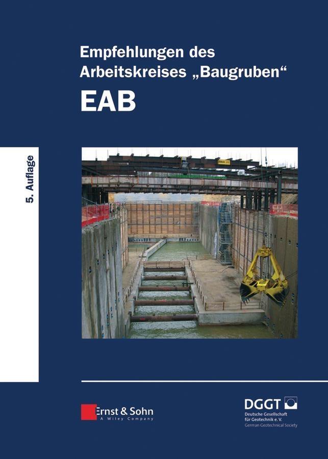 Empfehlungen des Arbeitskreises Baugruben (EAB)