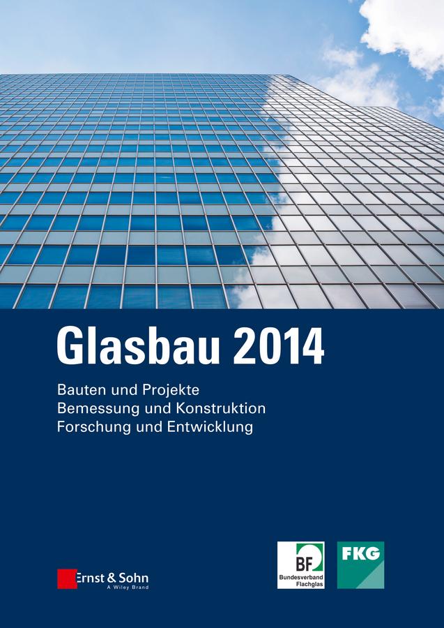 Glasbau 2014 - Bernhard Weller/ Silke Tasche