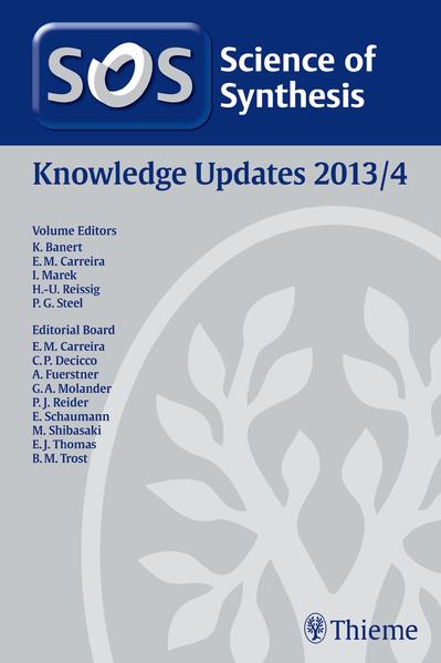 Science of Synthesis Knowledge Updates 2013 Vol. 4