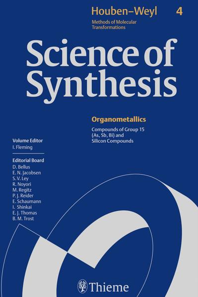 Science of Synthesis: Houben-Weyl Methods of Molecular Transformations Vol. 4 - Hans Adolfsson/ R. Carter/ T. H. Chan/ Mauro Comes-Franchini/ Ian Fleming