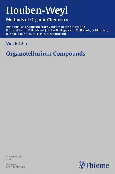 Houben-Weyl Methods of Organic Chemistry Vol. E 12b 4th Edition Supplement - Karl-Heinz Büchel/ Jürgen Falbe/ Herrmann Hagemann/ Michael Hanack/ Gerlinde Irgolic