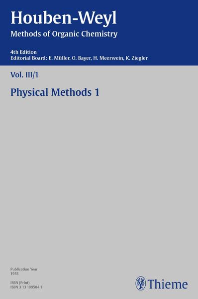 Houben-Weyl Methods of Organic Chemistry Vol. III/I 4th Edition - Friedrich Becker/ Hans-Joachim Cantow/ Peter Müller/ Heidi Müller-Dolezal/ Renate Stoltz