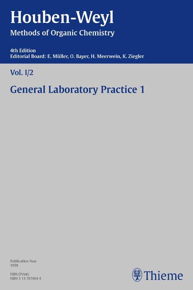 Houben-Weyl Methods of Organic Chemistry Vol. I/2 4th Edition - Karl Horst Metzger/ Peter Müller/ Heidi Müller-Dolezal/ Renate Stoltz/ Hanna Söll