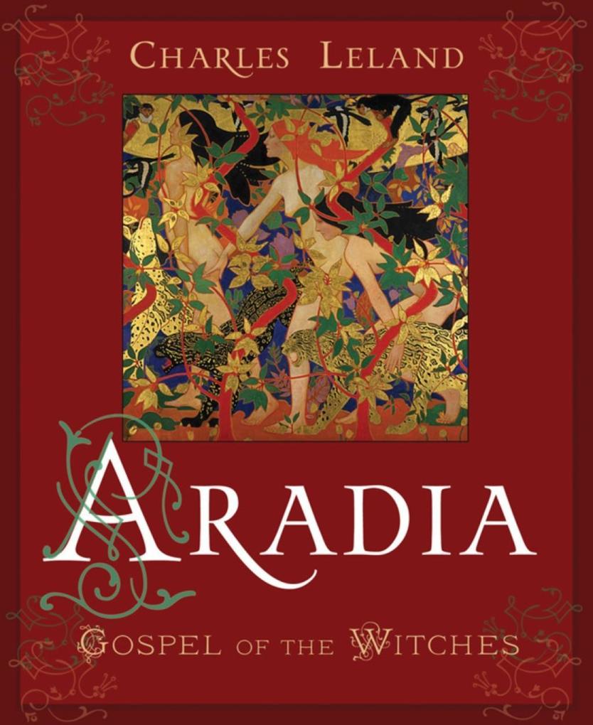 Aradia - Charles G. Leland