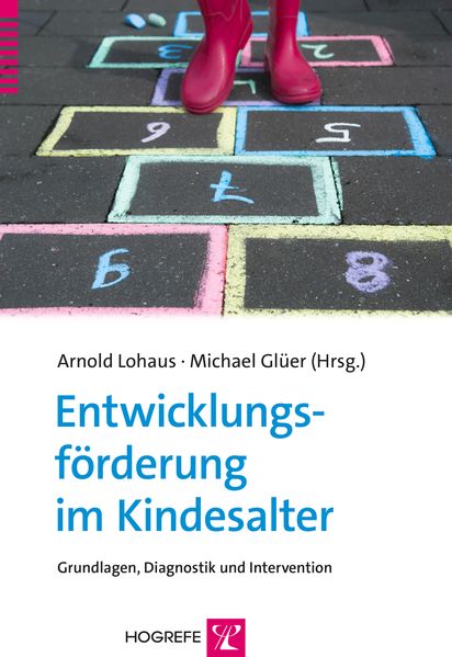 Hogrefe Entwicklungsförderung Im Kindesalter, Fachbücher Von Arnold Lohaus, Michael Glüer - Bild 4