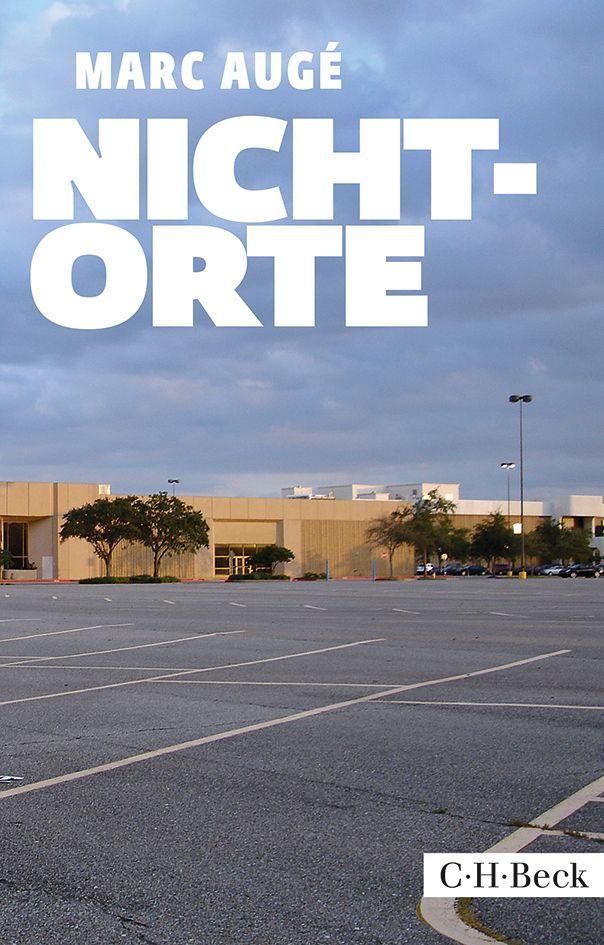 C.h. Beck Nicht-Orte - Bild 5