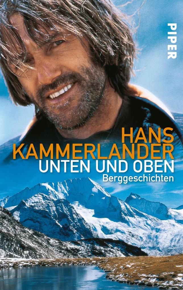Unten und oben - Hans Kammerlander/ Ingrid Beikircher