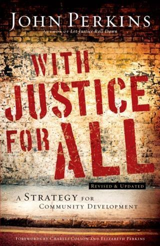 With Justice for All - John M. Perkins