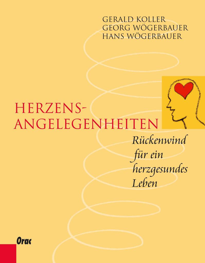Herzensangelegenheiten - Hans Wögerbauer/ Gerald Koller/ Georg Wögerbauer