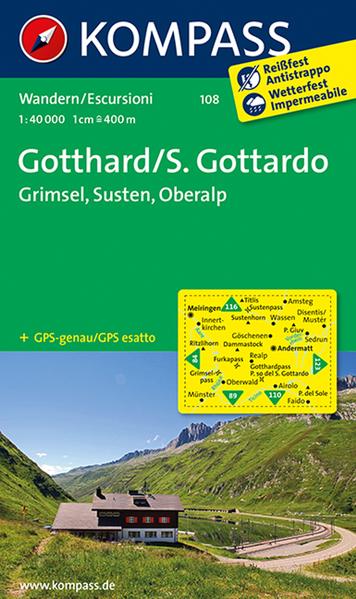 KOMPASS Wanderkarte 108 Gotthard/S. Gottardo - Grimsel - Susten - Oberalp 1:40.000
