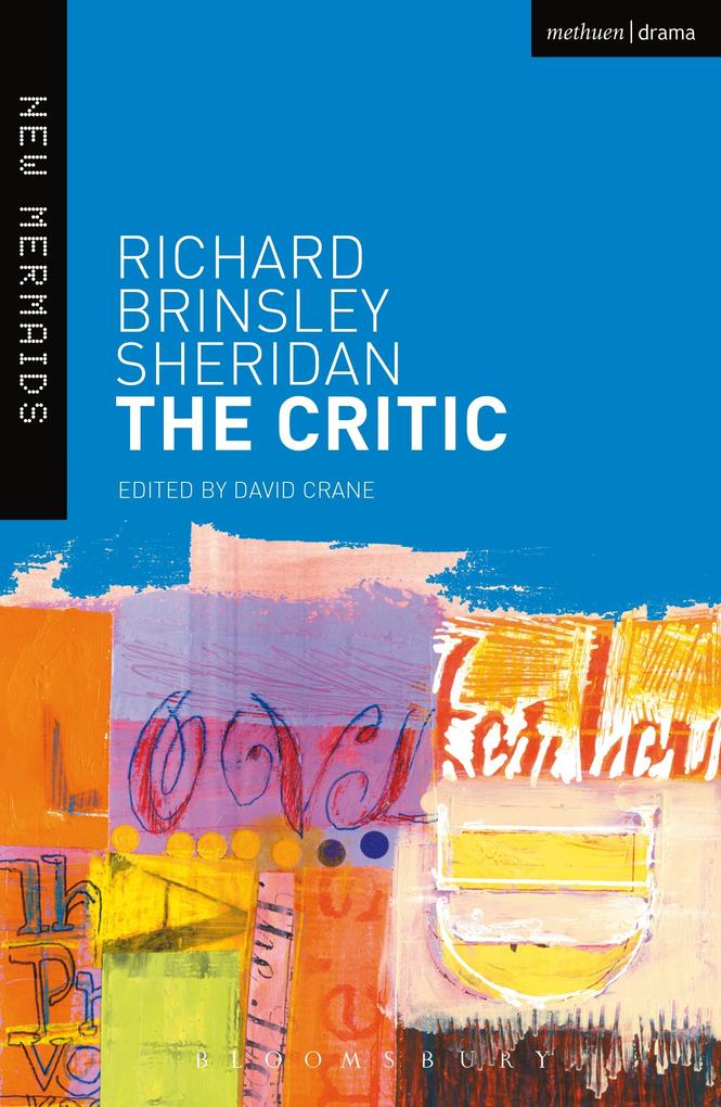 The Critic - Richard Brinsley Sheridan