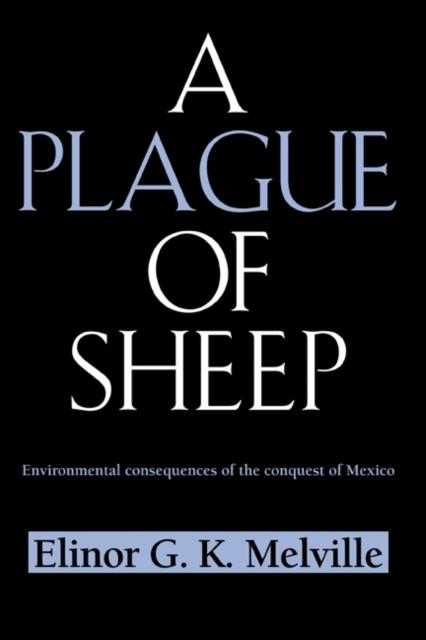 Plague of Sheep - Elinor G. K. Melville