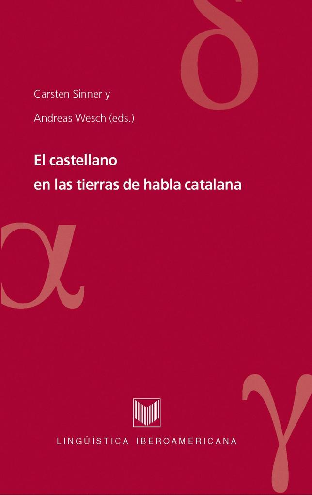 El castellano en las tierras de habla catalana