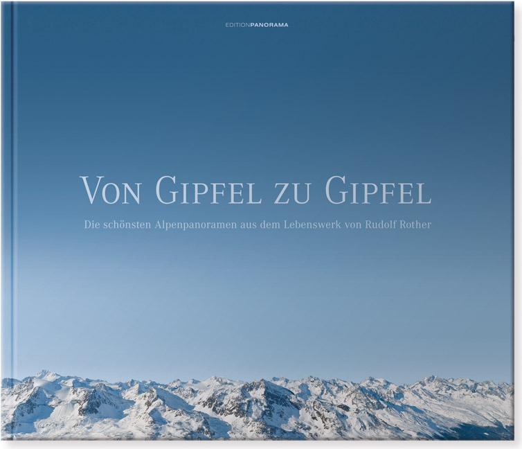 Edition Panorama Gmbh Von Gipfel Zu Gipfel - Bild 5