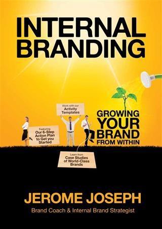 Internal Branding - Jerome Joseph