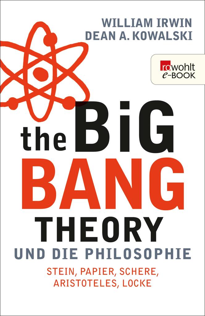 The Big Bang Theory und die Philosophie