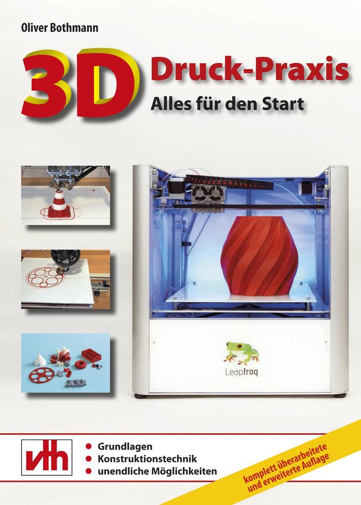 3D-Druck-Praxis: Alles für den Start - Bild 4
