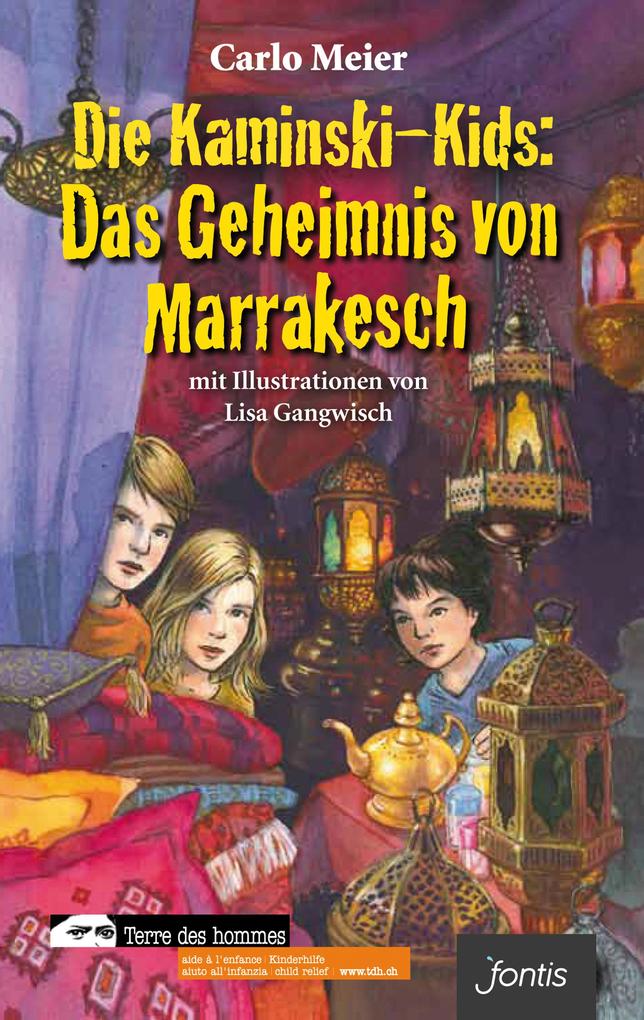 Die Kaminski-Kids: Das Geheimnis von Marrakesch - Meier