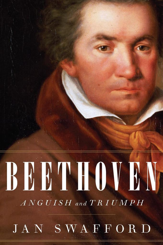 Beethoven - Jan Swafford