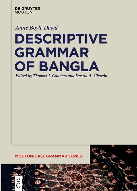 Descriptive Grammar of Bangla - Anne Boyle David