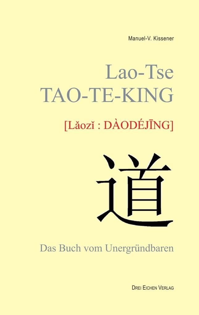 Lao-Tse TAO-TE-KING - Manuel-V. Kissener