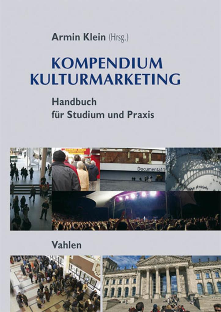 Kompendium Kulturmarketing - Armin Klein