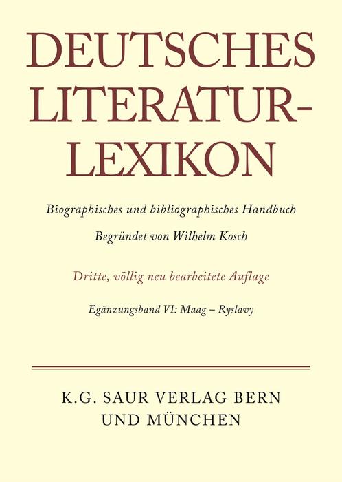 Deutsches Literatur-Lexikon Egänzungsband VI